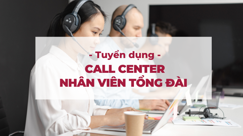 SOI.Pro tuyển dụng: Call Center – Nhân viên tổng đài