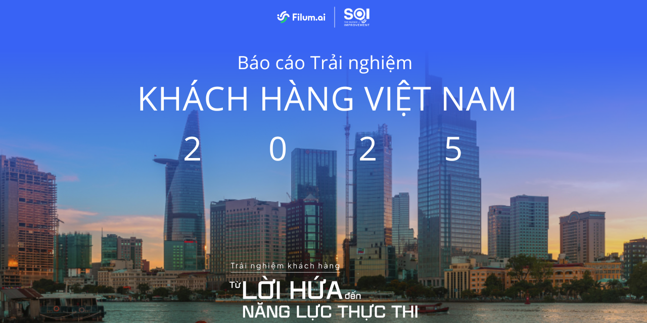 Vietnam Customer Experience Report 2025: From Promise to Execution