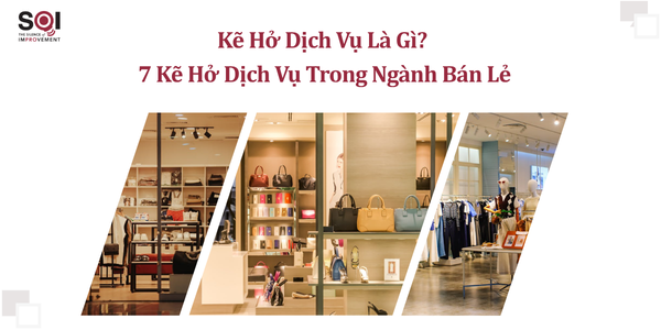 Khách Hàng Bí Mật (Mystery Shopping) Là Gì? 7 Kẽ Hở Dịch Vụ Trong Ngành Bán Lẻ