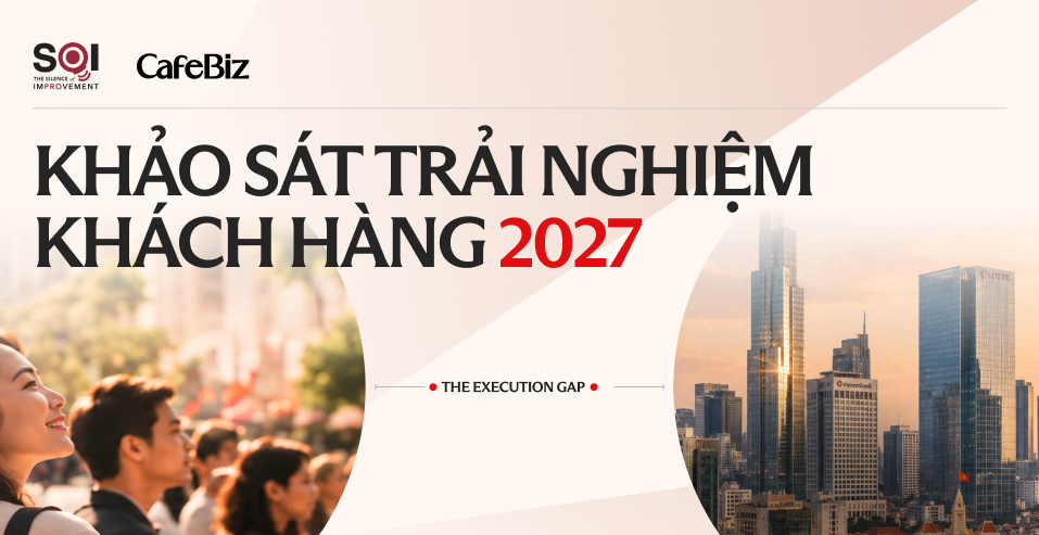 Khảo sát Trải nghiệm khách hàng 2027